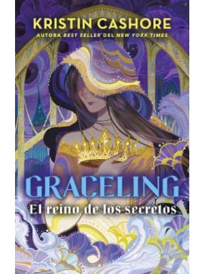 Graceling T 3 El Reino De Los Secretos