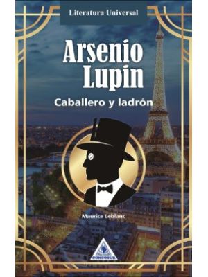 Arsenio Lupin Cabellero Y Ladron