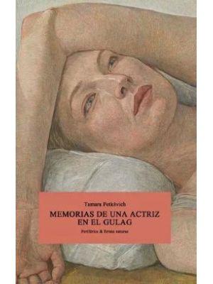 Memorias De Una Actriz En El Gulag