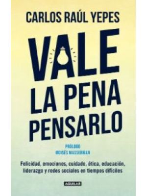 Vale La Pena Pensarlo