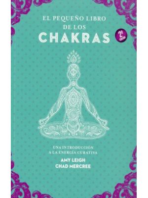 El PequeÑo Libro De Los Chakras