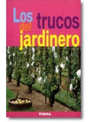 Los Trucos Del Jardinero