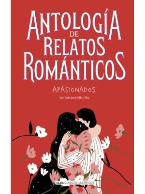 Antologia De Relatos Romanticos Apasionados