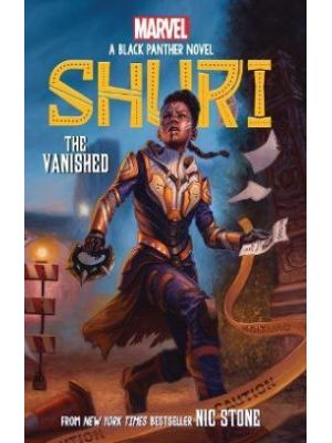 Shuri The Vanished A Black Panther Novel