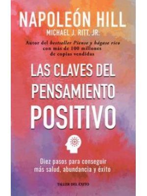 Las Claves Del Pensamiento Positivo