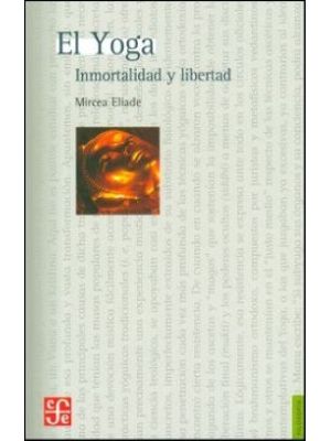 El Yoga Inmortalidad Y Libertad