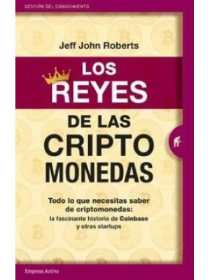 Los Reyes De Las Criptomonedas