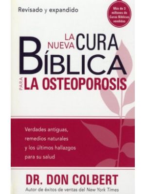 La Nueva Cura Biblica Para La Osteoporosis