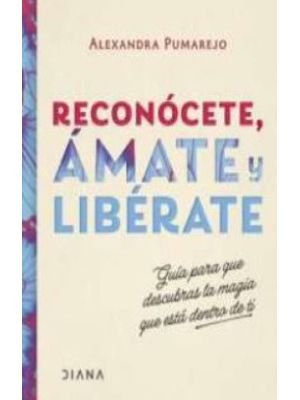 Reconocete Amate Y Liberate