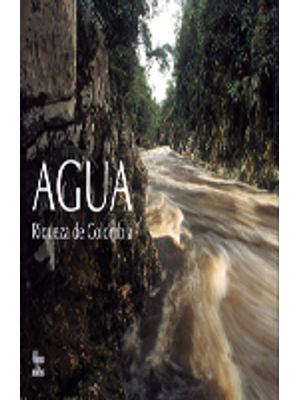 Agua Riqueza De Colombia