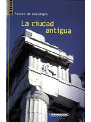 La Ciudad Antigua