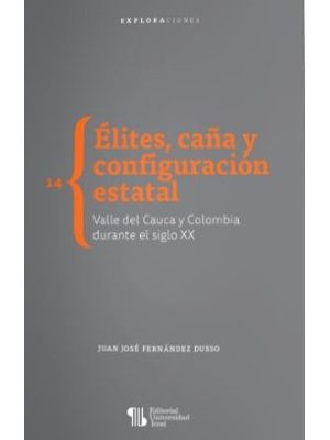 Elites CaÑa Y Configuracion Estatal