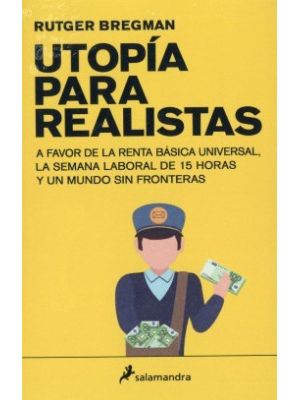 Utopia Para Realistas