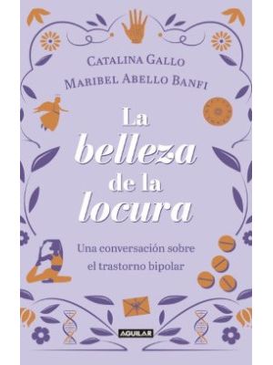 La Belleza De La Locura
