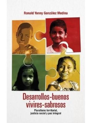 Desarrollos Buenos Vivires Sabrosos