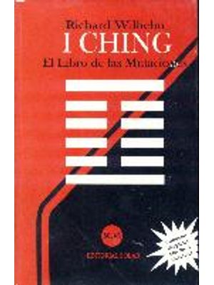 I Ching El Libro De Las Mutaciones