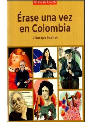 Erase Una Vez En Colombia