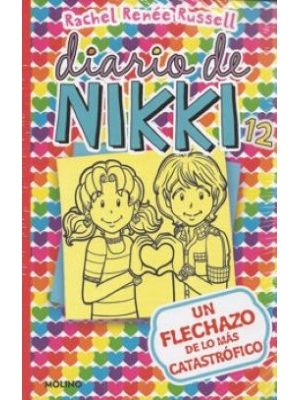 Diario De Nikki 12 Un Flechazo De Lo Mas Catastrofico