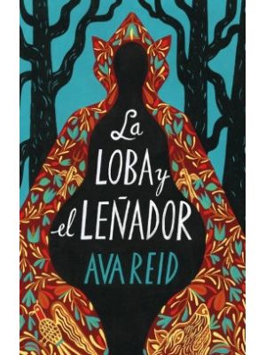 La Loba Y El LeÑador