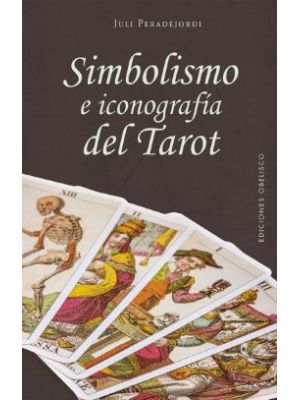 Simbolismo E Iconografia Del Tarot