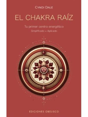 El Chakra Raiz