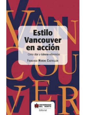 Estilo Vancouver En Accion Como Citar Y Elaborar Referencias