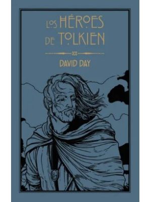 Los Heroes De Tolkien