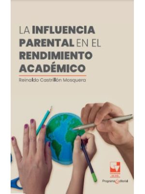 La Influencia Parental En El Rendimiento Academico