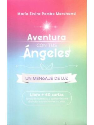 Aventura Con Tus Angeles Un Mensaje De Luz (caja)