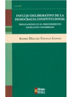 Influjo Deliberativo De La Democracia Constitucional