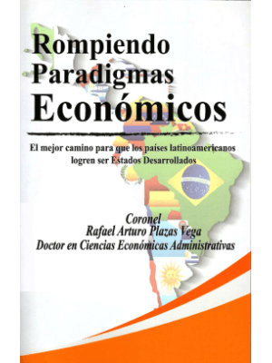 Rompiendo Paradigmas Economicos