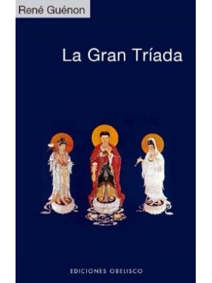 La Gran Triada