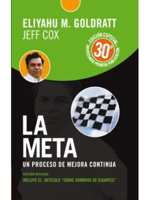 La Meta Un Proceso De Mejora Continua
