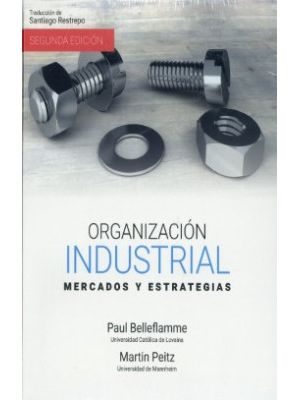 Organizacion Industrial Mercados Y Estrategias