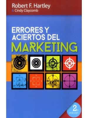 Errores Y Aciertos Del Marketing