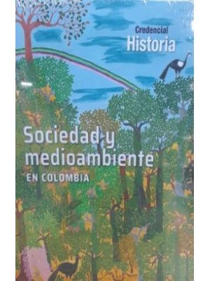 Sociedad Y Medioambiente En Colombia