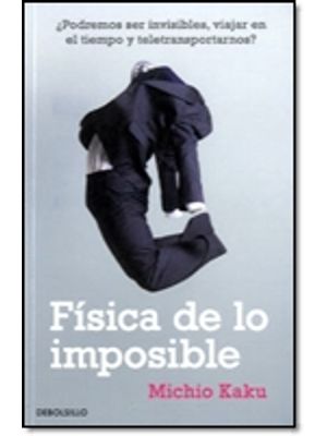 Fisica De Lo Imposible