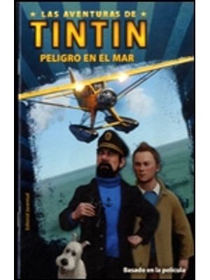 Peligro En El Mar Tintin Las Aventuras De Tintin