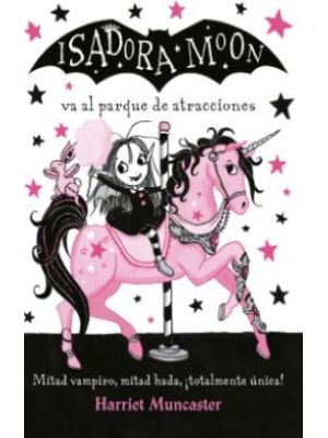 Isadora Moon Va Al Parque De Atracciones