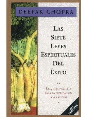 Las Siete Leyes Espirituales Del Exito