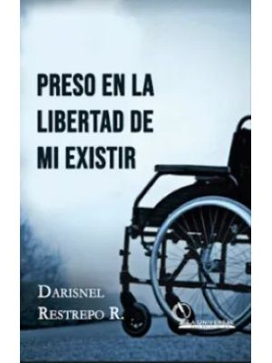 Preso En La Libertad De Mi Existir
