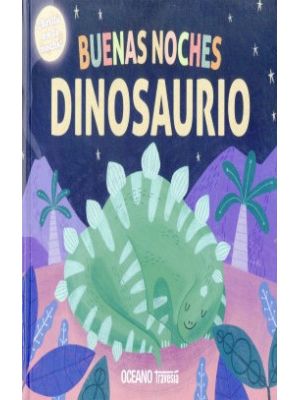 Buenas Noches Dinosaurio