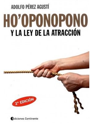 Ho Oponopono Y La Ley De La Atraccion