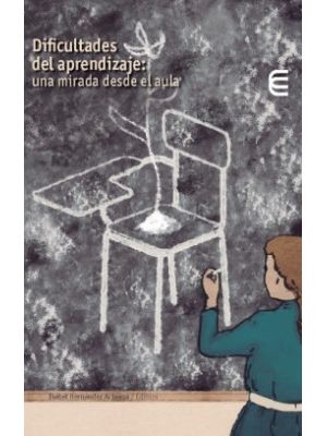 Dificultades Del Aprendizaje Una Mirada Desde El Aula