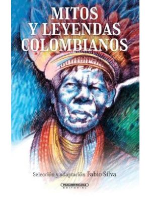 Mitos Y Leyendas Colombianos