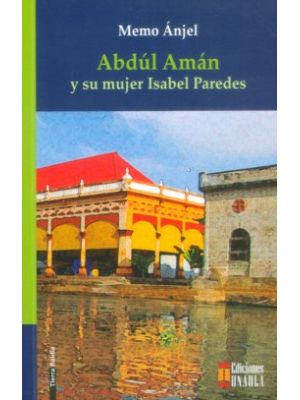 Abdul Aman Y Su Mujer Isabel Paredes