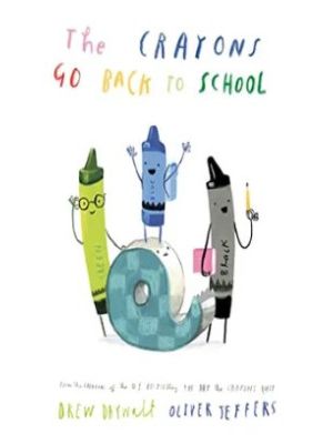The Crayons Go Back To School