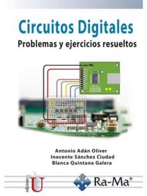 Circuitos Digitales Problemas Y Ejercicios Resueltos