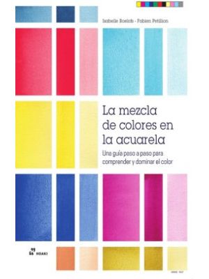 La Mezcla De Colores En La Acuarela