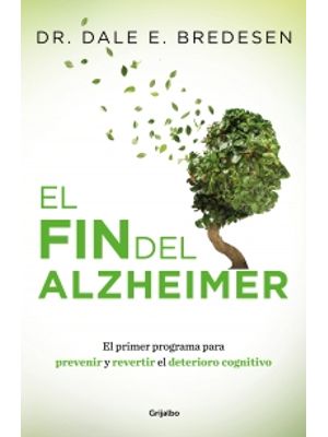 El Fin Del Alzheimer